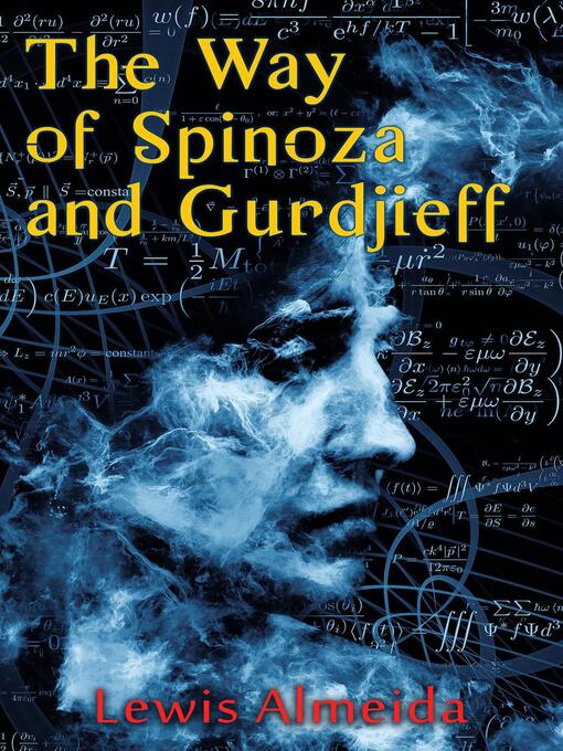 Title details for The Way of Spinoza and Gurdjieff by Lewis Almeida - Available